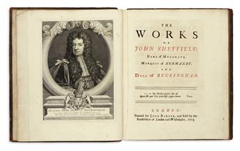 SHEFFIELD, JOHN, Duke of Buckingham. The Works. 2 vols. 1723